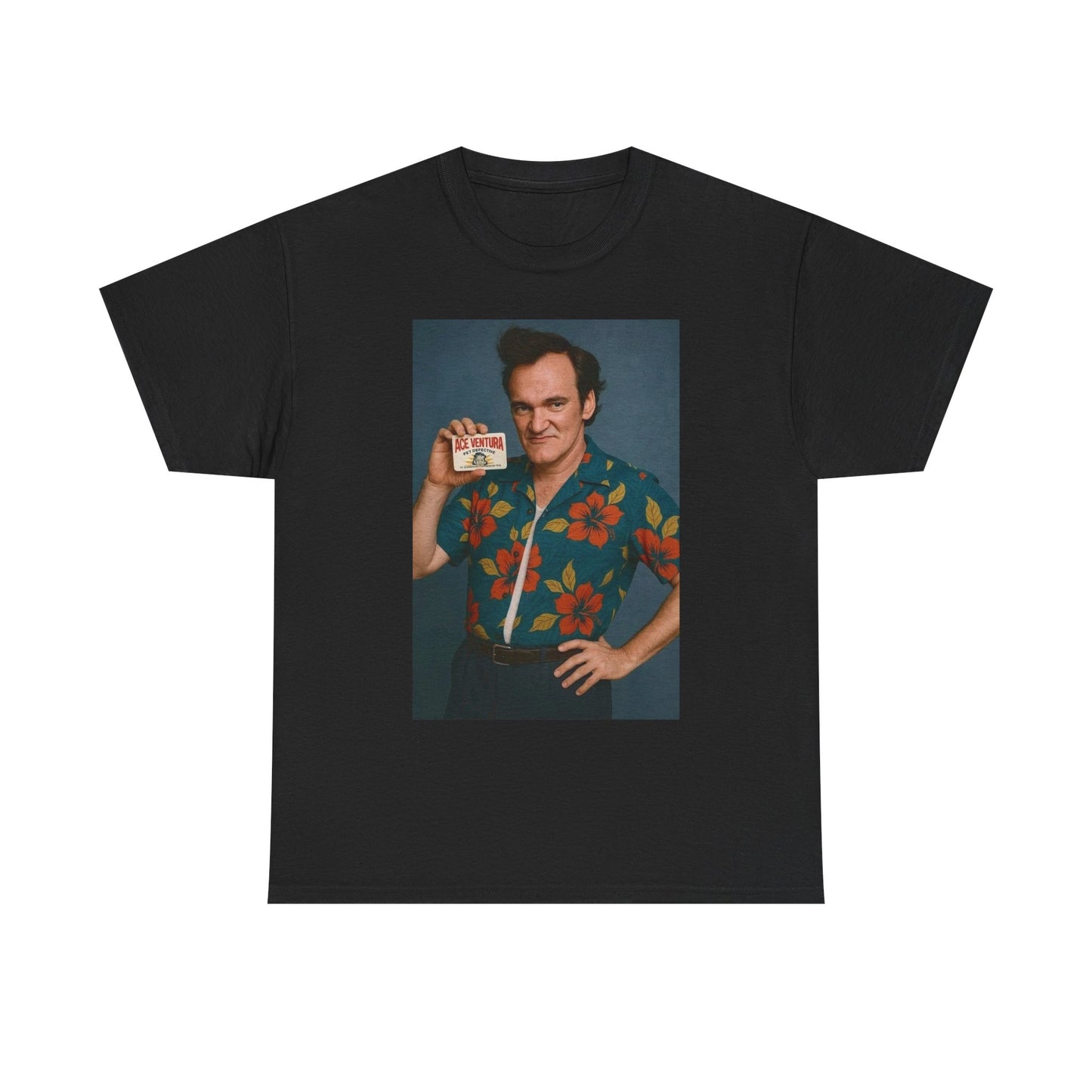 Ace Ventura Funny Quentin Tarantino Graphic T Shirt NEW S-5XL Heavy Cotton Tee
