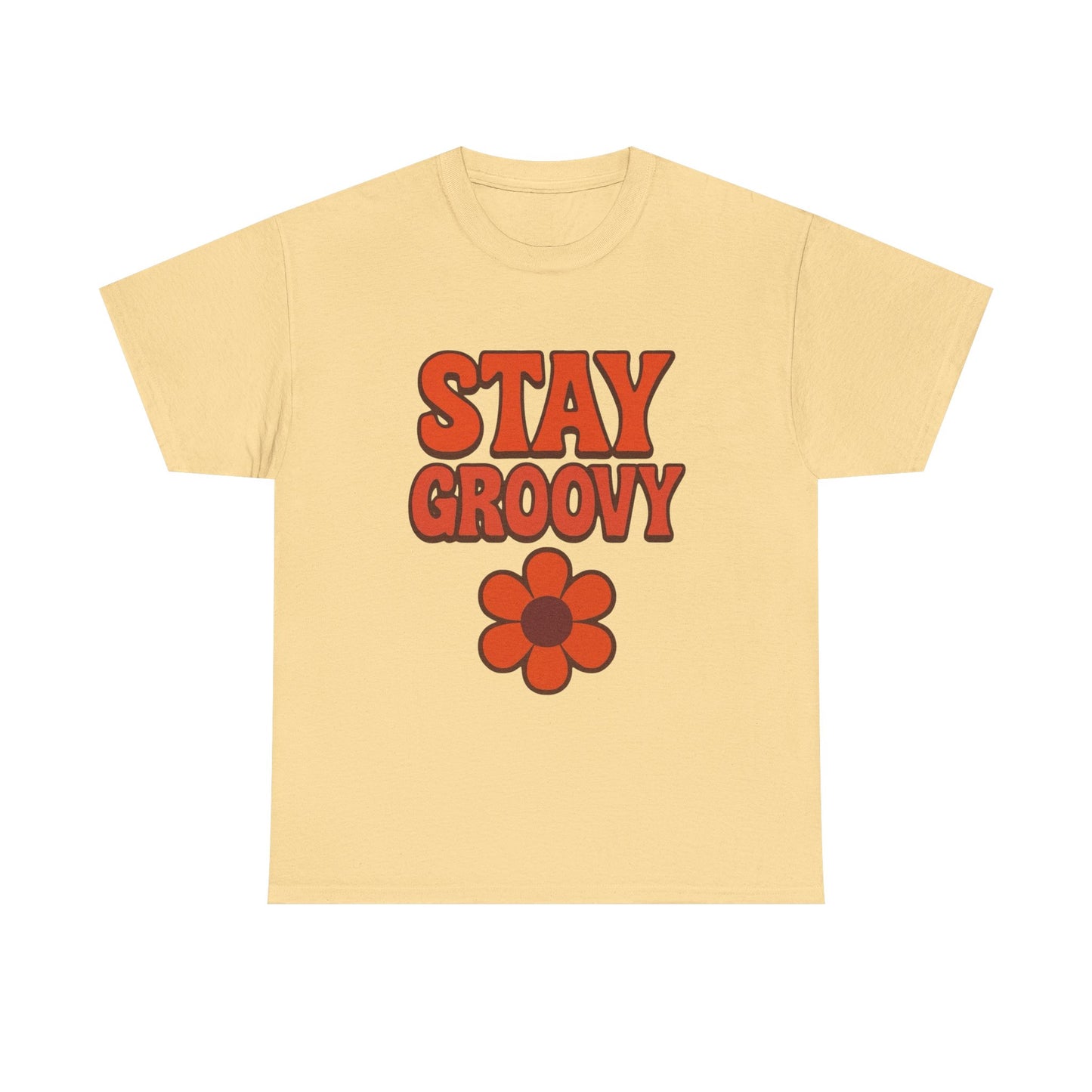 Stay Groovy Graphic T Shirt NEW ADULT Unisex Heavy Cotton Tee