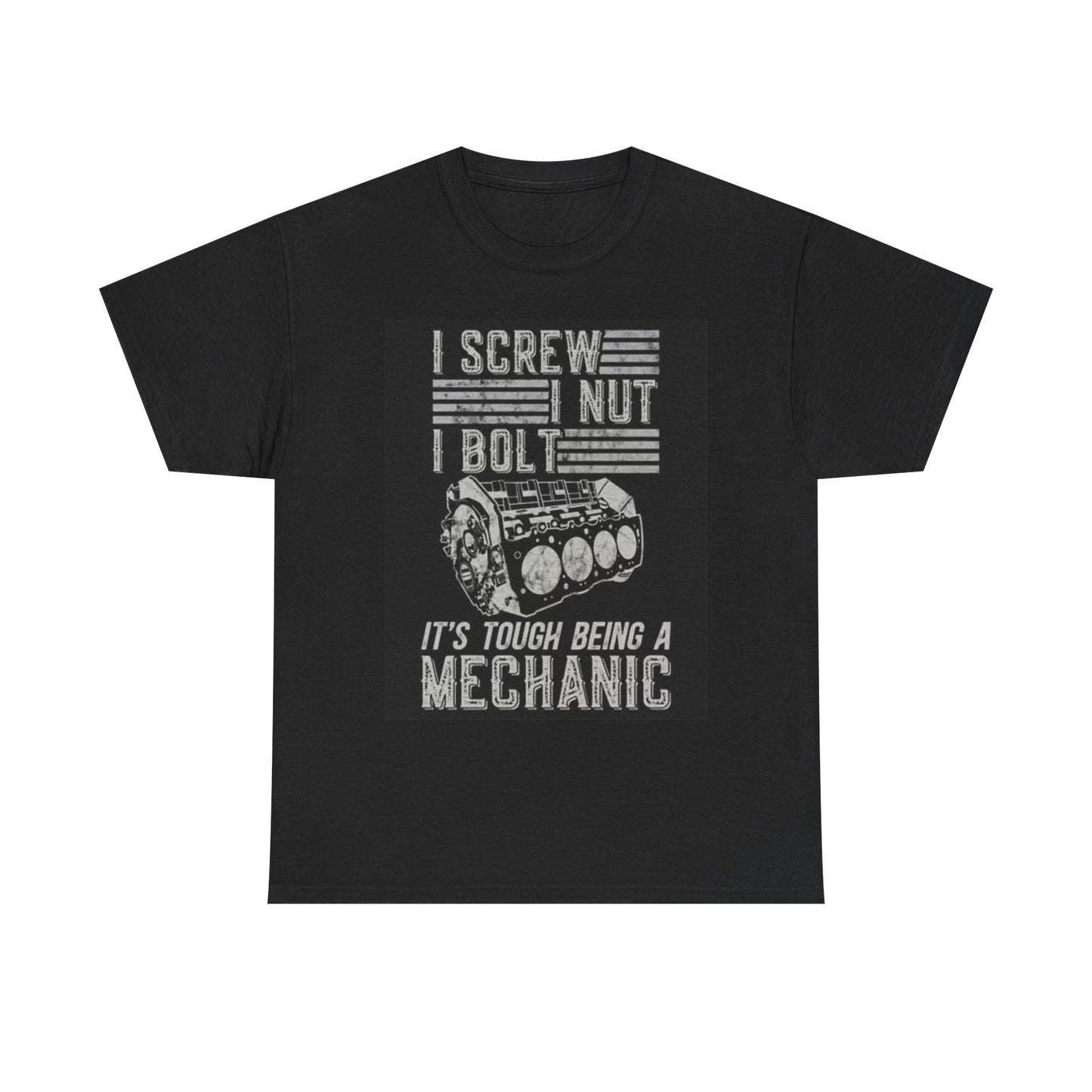 Tough Being A Mechanic Graphic T Shirt Funny Gift Unisex Heavy Cotton Tee
