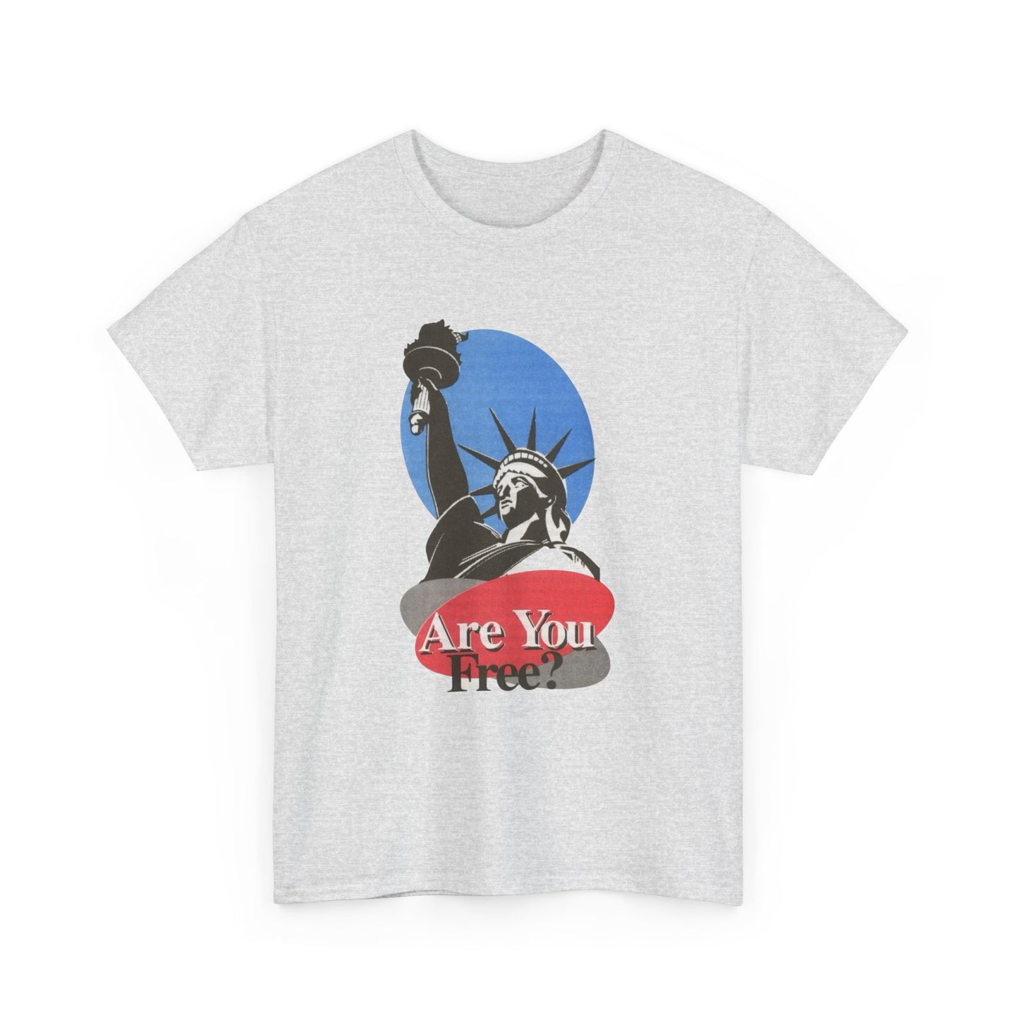 Are You Actually Free American Statue Of Liberty Graphic T Shirt Heavy Cotton