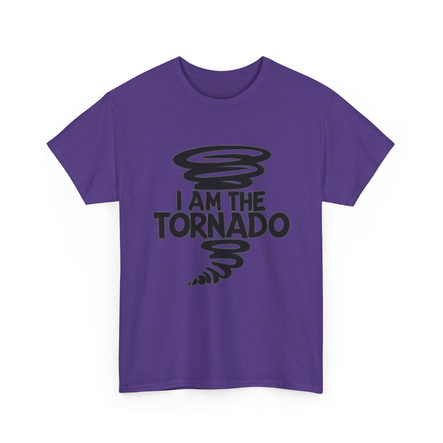 I Am The Tornado Graphic T Shirt Funny Hilarious Unisex Heavy Cotton Tee