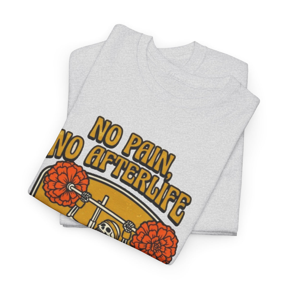 No Pain No Afterslife Skeleton Weightlifting T-Shirt Men's Graphic Tee