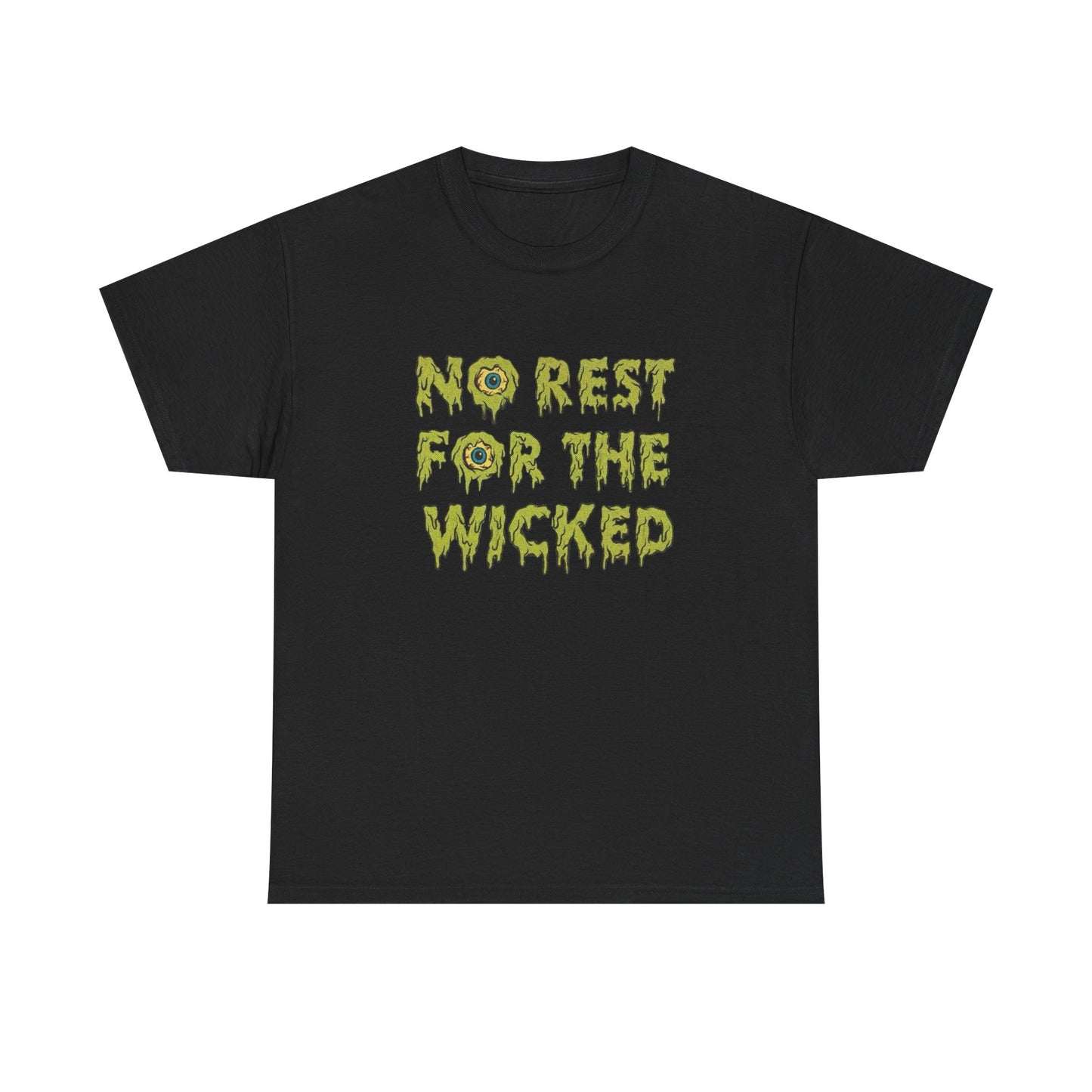 No Rest For The Wicked Graphic T Shirt New Adult Unisex Heavy Cotton Tee