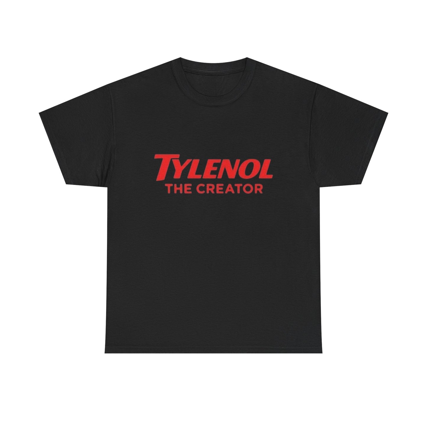 Tylenol The Creator Funny Hilarious Graphic T Shirt NEW Unisex Heavy Cotton Tee