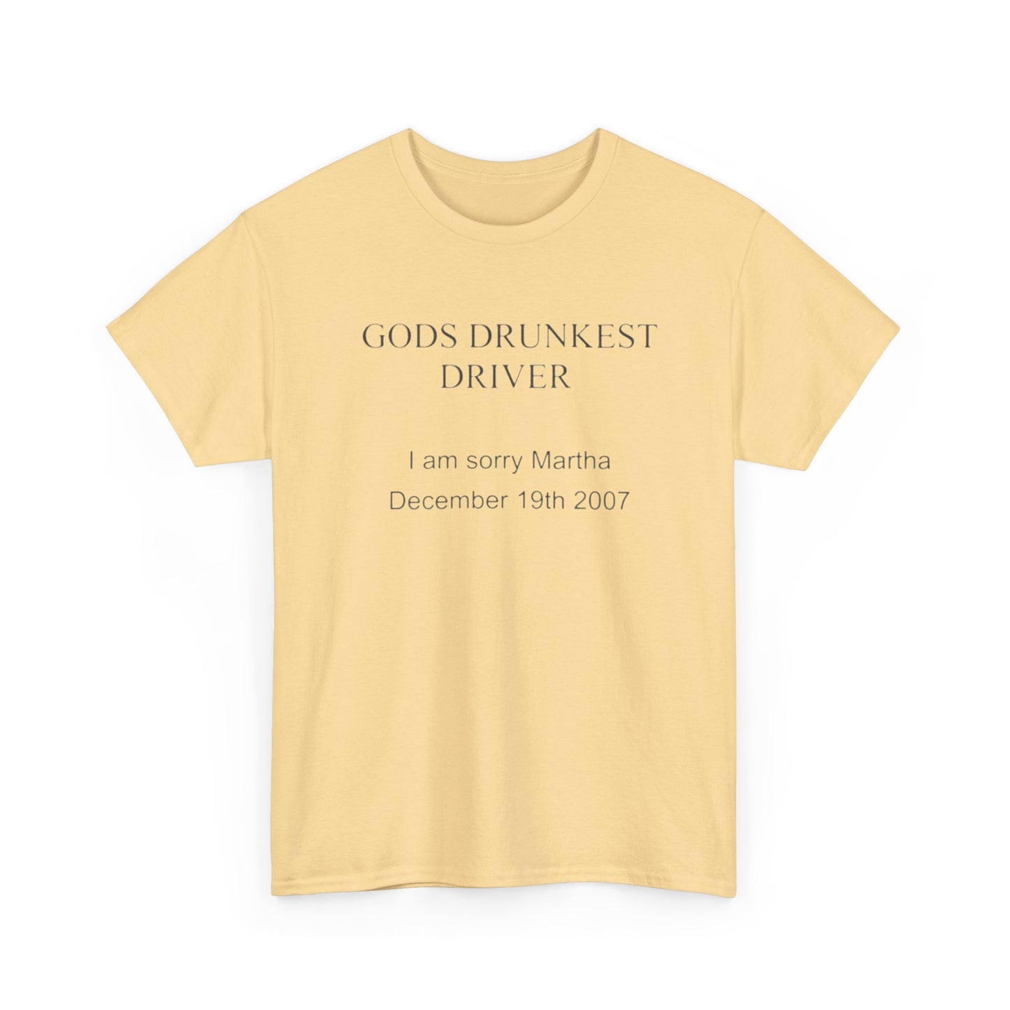 Gods Drunkest Driver Funny Jokes T Shirt Unisex Heavy Cotton Tee Gift