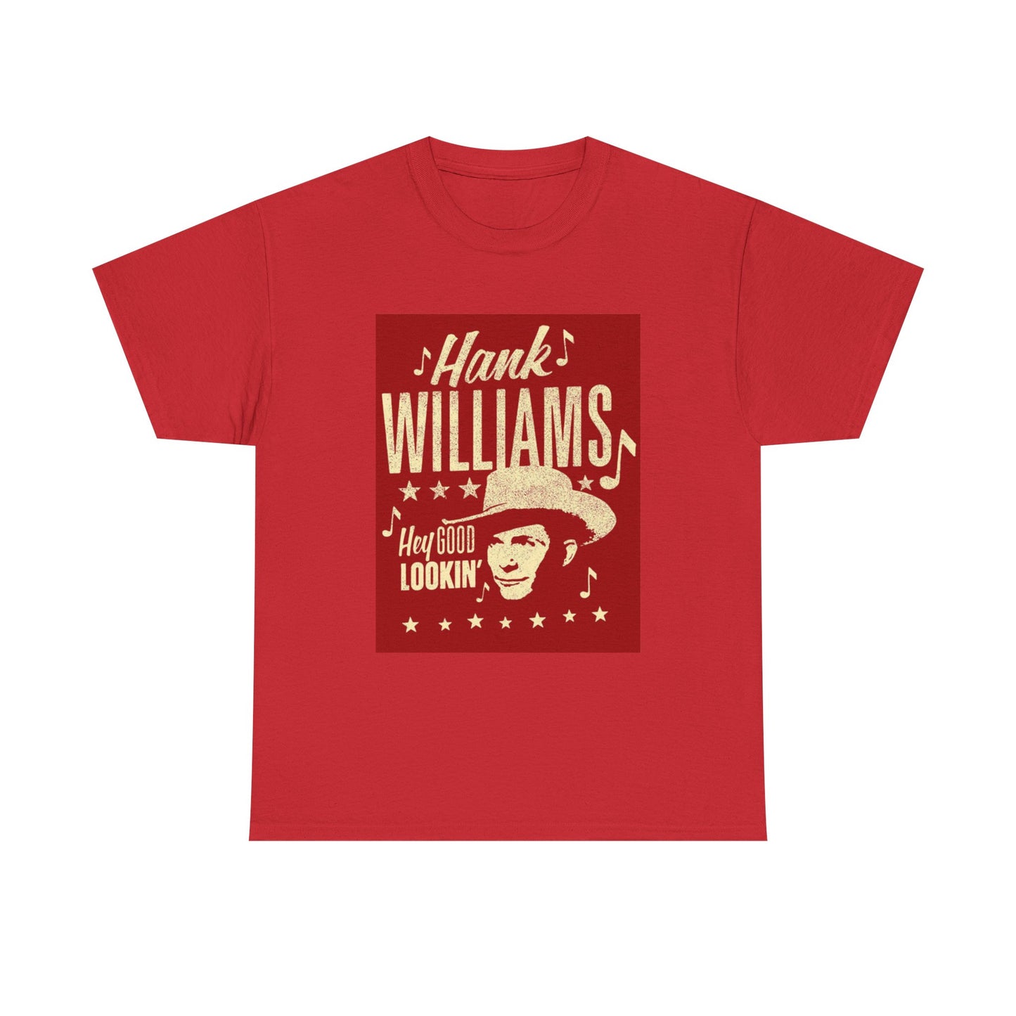 Hank Williams Sr Tshirt Hey Good Looking Country Music Unisex Heavy Cotton Tee