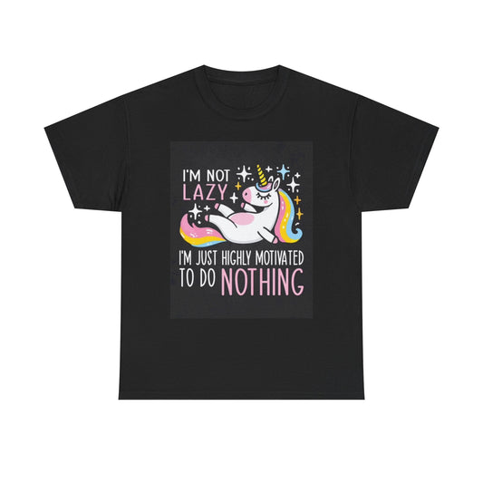 Im Not Lazy Unicorn Shirt Funny Humor Cute Rainbow Unisex Heavy Cotton Tee