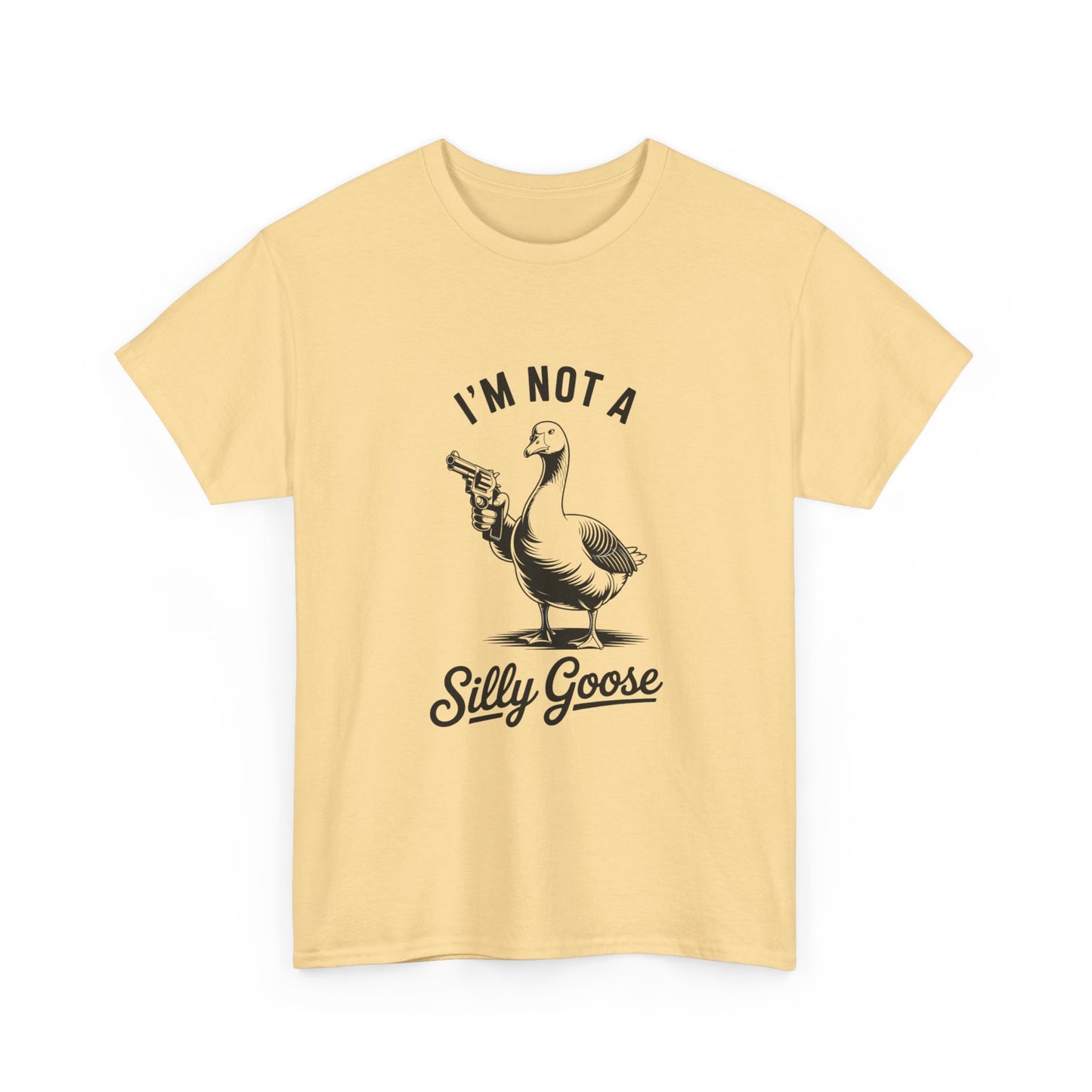 Im Not A Silly Goose Funny Graphic T Shirt Cotton Tee Retro Gift
