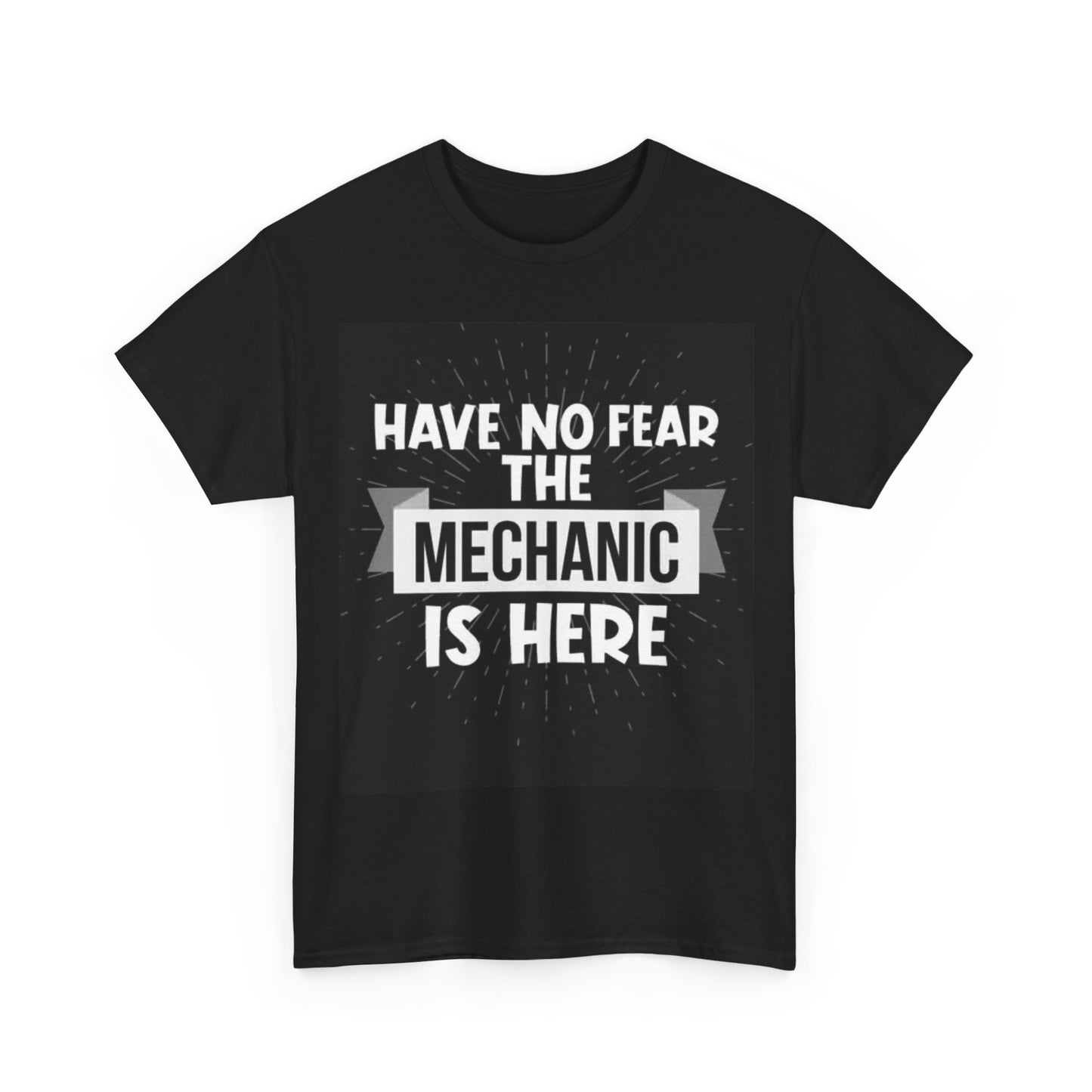Have No Fear Your Mechanic Is Here Tshirt Blue Collar Automotive Gift USA Comfy