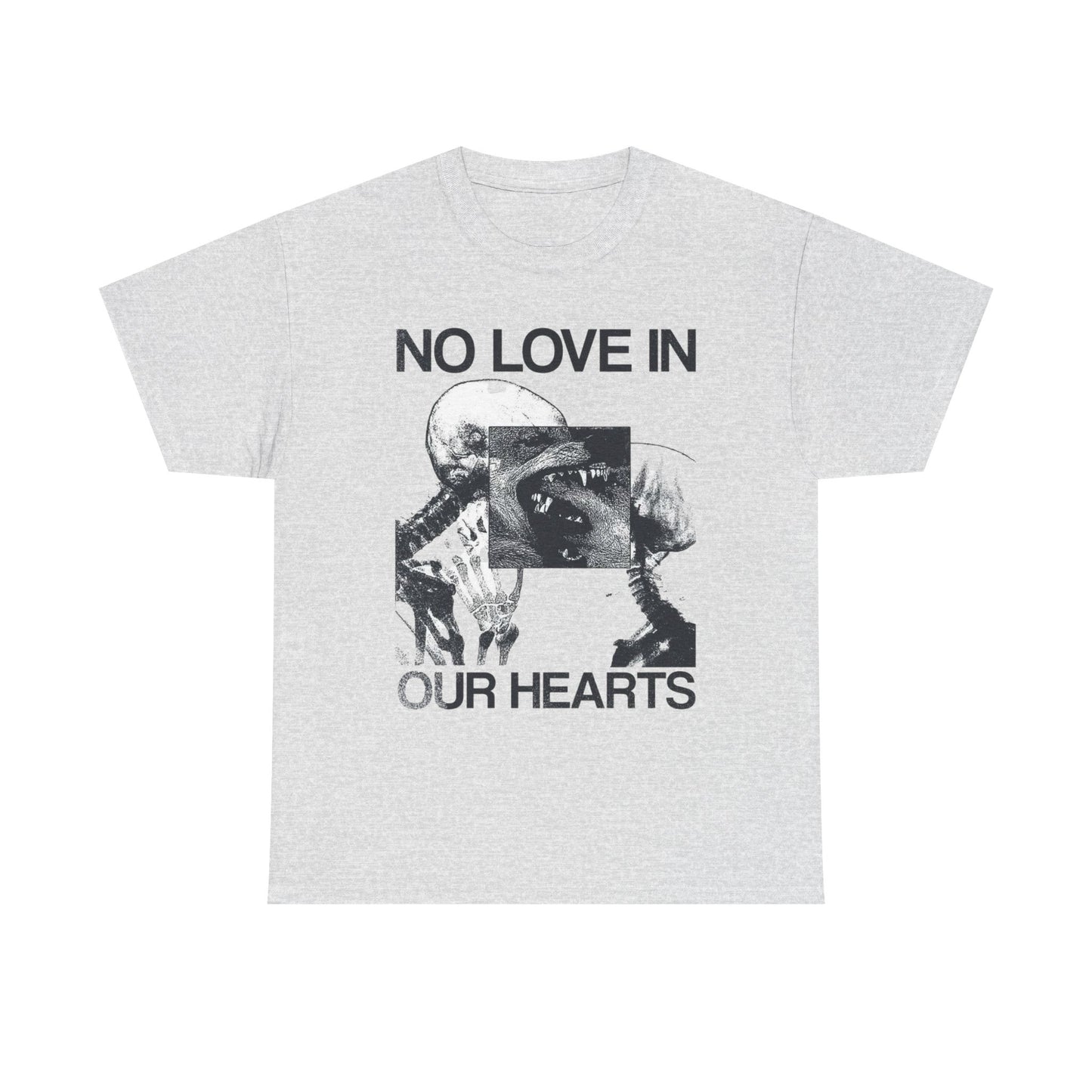 No Love In Our Hearts Graphic T Shirt Unisex Heavy Cotton Tee
