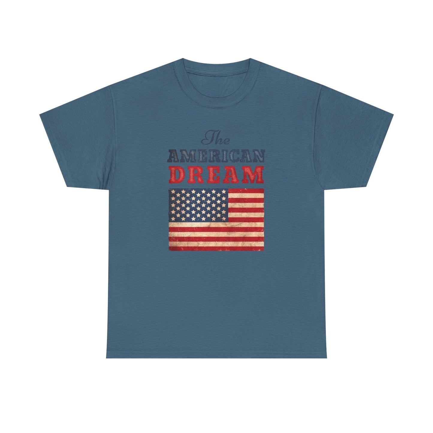 The American Dream Graphic T Shirt Unisex Heavy Cotton Tee Gift New