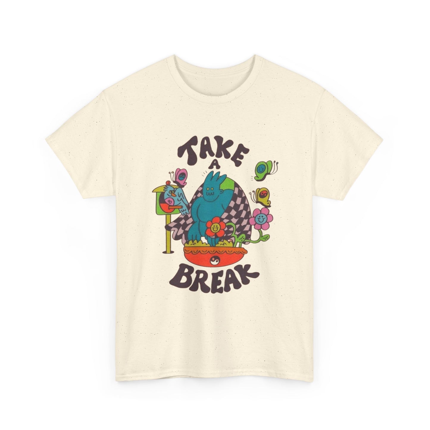 Take A Break Graphic T Shirt NEW Adult Unisex Heavy Cotton Tee