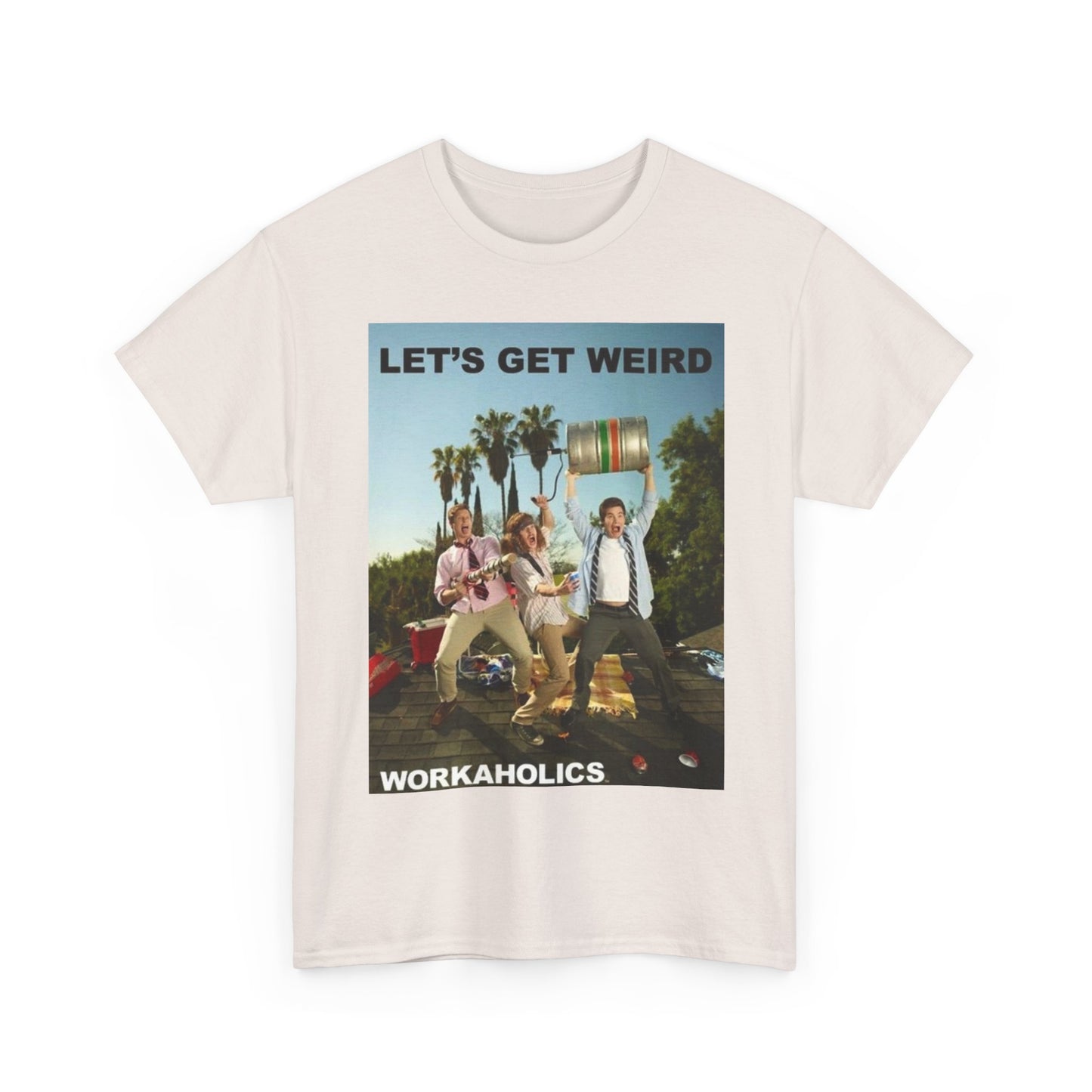 Workaholics T Shirt Funny Comedy Central Gift Vintage Show Unisex Heavy Cotton 2