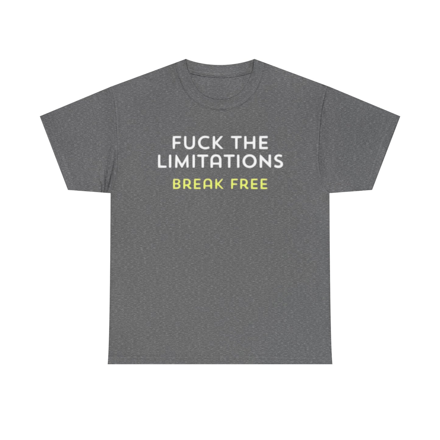 Forget The Limitations Graphic T Shirt Motivation Hard Work Unisex Heavy Cotton