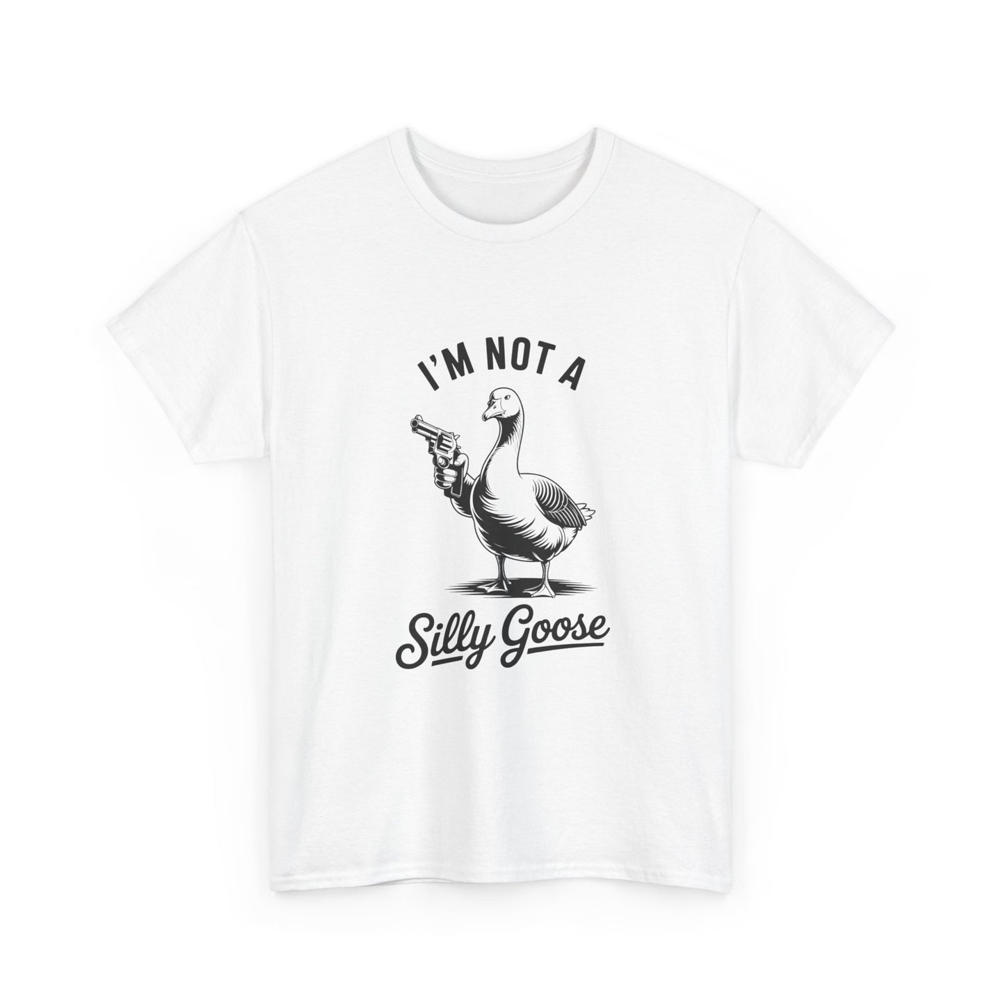Im Not A Silly Goose Funny Graphic T Shirt Cotton Tee Retro Gift