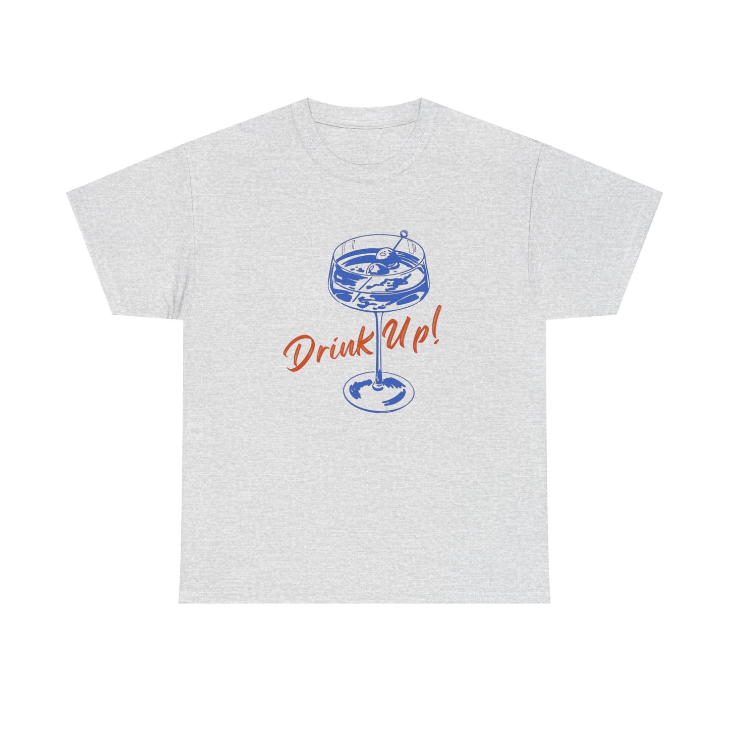 Drink Up Graphic T Shirt ADULT NEW
