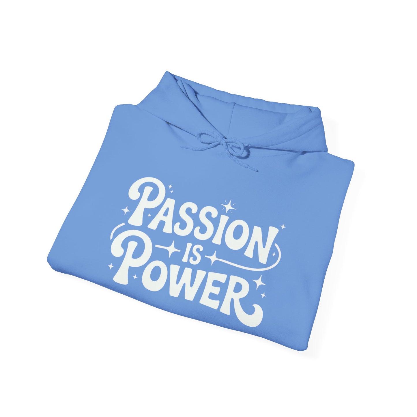 Passion Is Power Graphic Hoodie Unisex Heavy Blend™ Hooded Sweatshirt