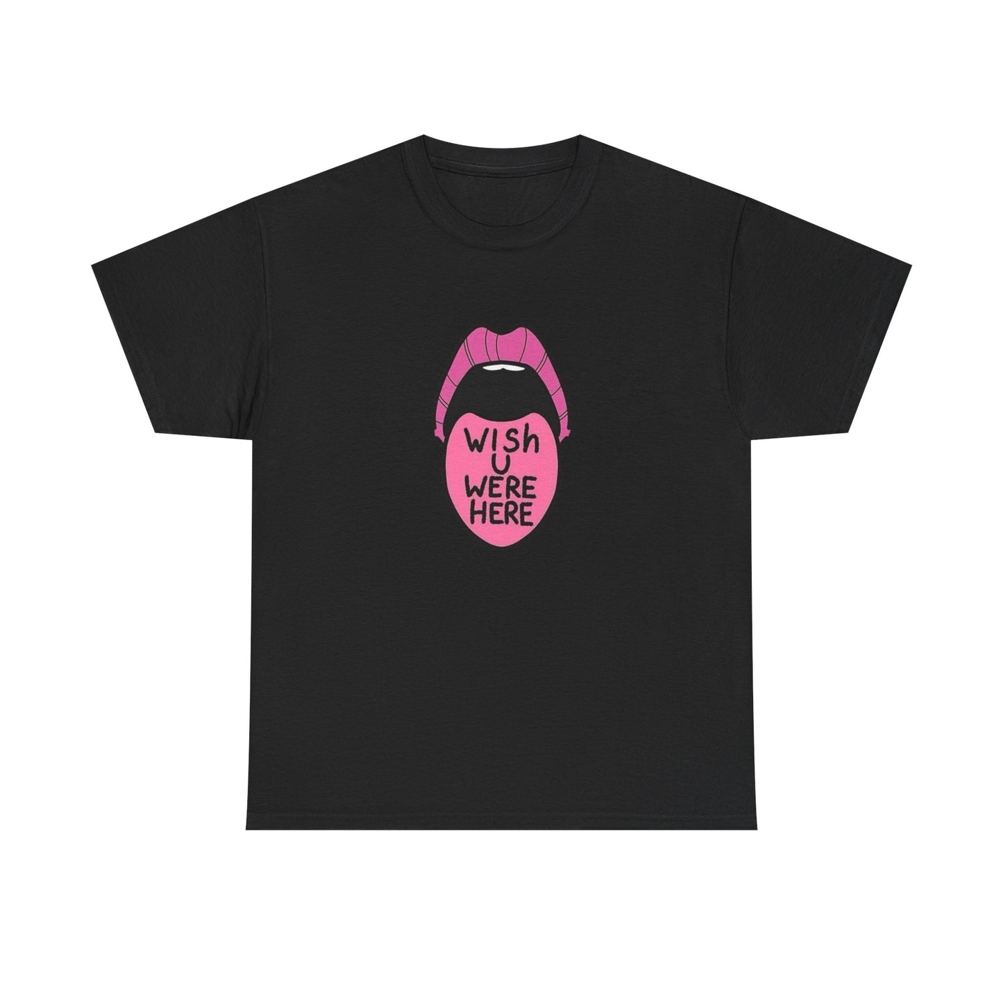 Wish You Were Here Graphic T Shirt Unisex Heavy Cotton Tee Gift