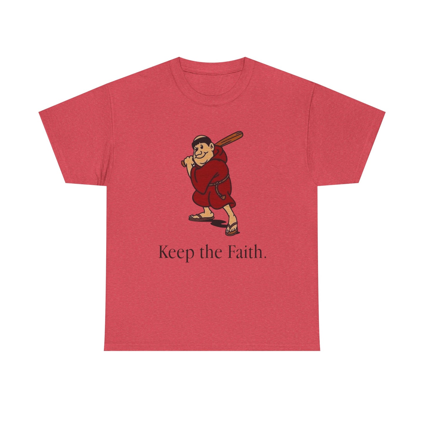 Keep The Faith Graphic T Shirt ADULT NEW Heavy Cotton Tee
