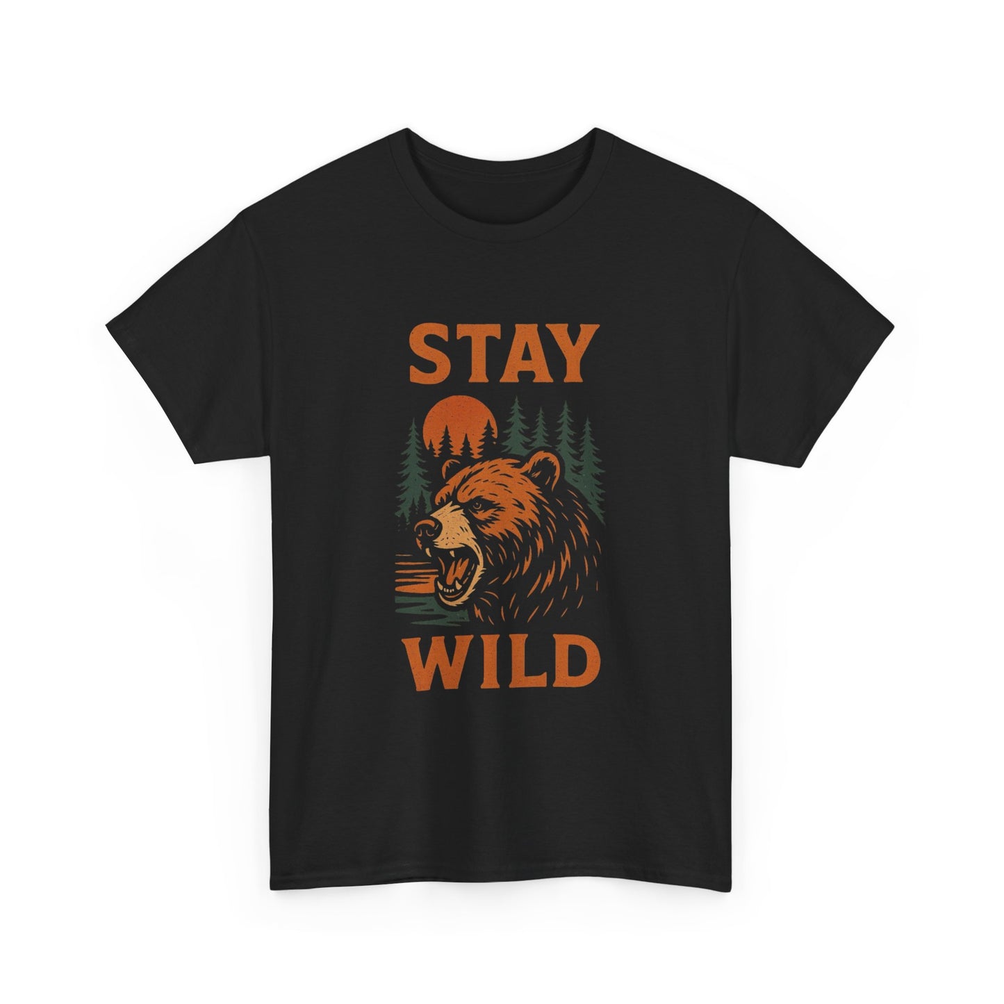 Stay Wild Graphic T Shirt Unisex Heavy Cotton Tee