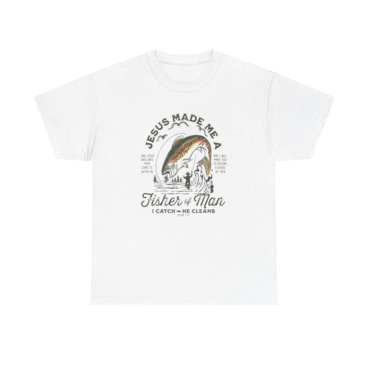 Jesus Made Me A Fisherman Graphic T Shirt NEW GIFT Unisex Heavy Cotton Tee
