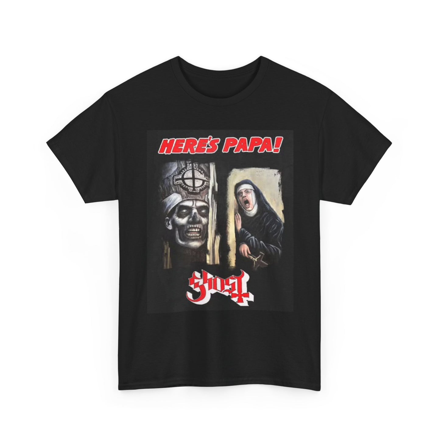 Heres Papa Graphic T Shirt Ghost Rock Merch Unisex Heavy Cotton Tee