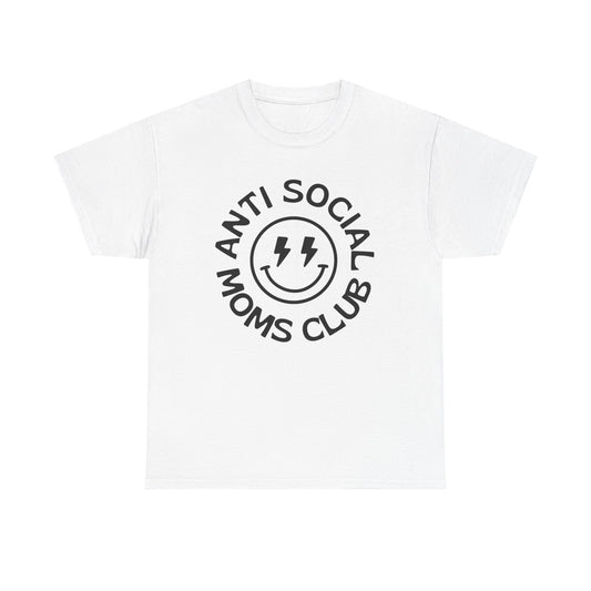 Antisocial Moms Club Funny Graphic T Shirt Unisex Heavy Cotton Tee