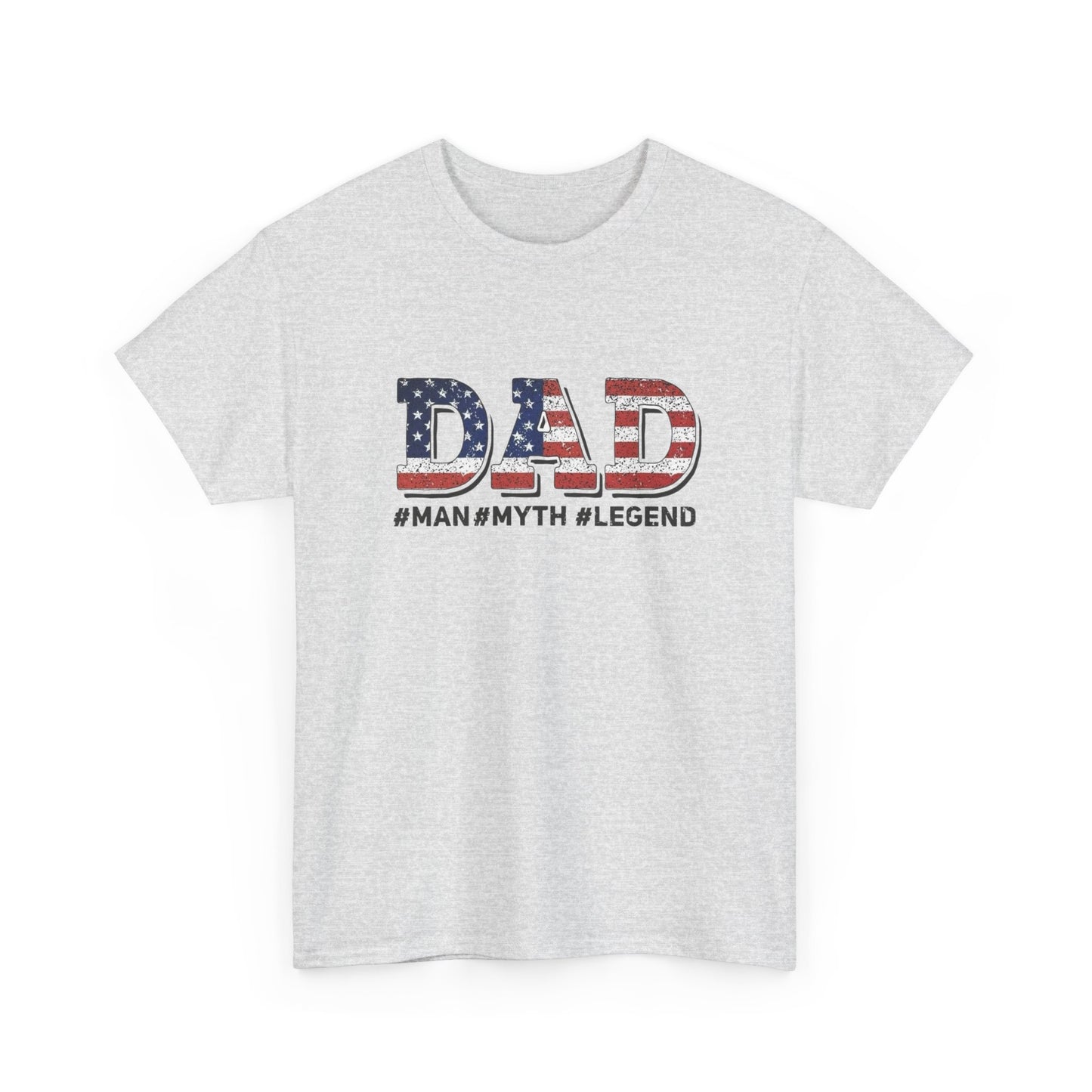 Dad Man Myth Legend USA Graphic T Shirt NEW ADULT Unisex Heavy Cotton Tee