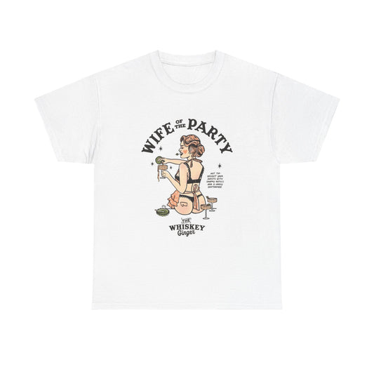 Wife Of The Party Graphic T Shirt Women's BRAND NEW  Cotton Tee