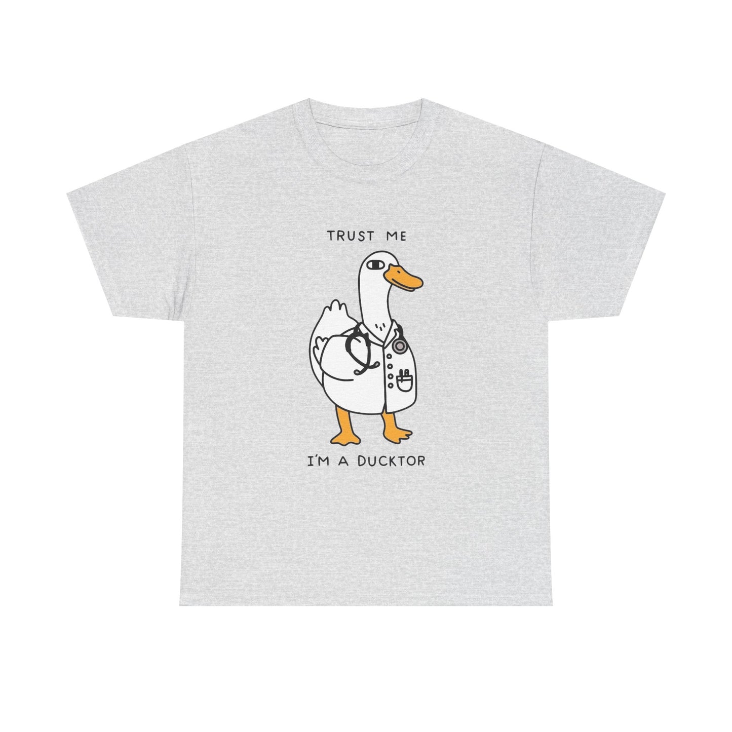 Trust Me I'm A Ducktor Graphic T-Shirt Men's Women's Heavy Cotton Tee NEW GIFT