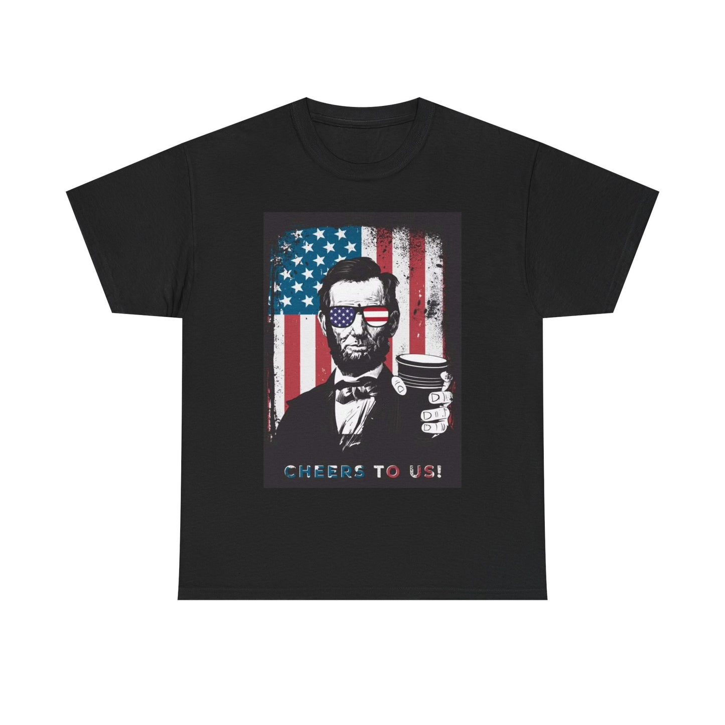 Abe Lincoln Tshirt Funny Pour Me A Drink Beer Pong USA Unisex Heavy Cotton Tee