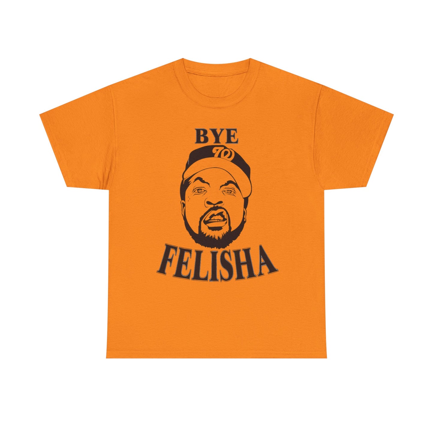 Friday Graphic T Shirt Funny Bye Felisha Ice Cube Comedy Unisex Heavy Cotton Tee