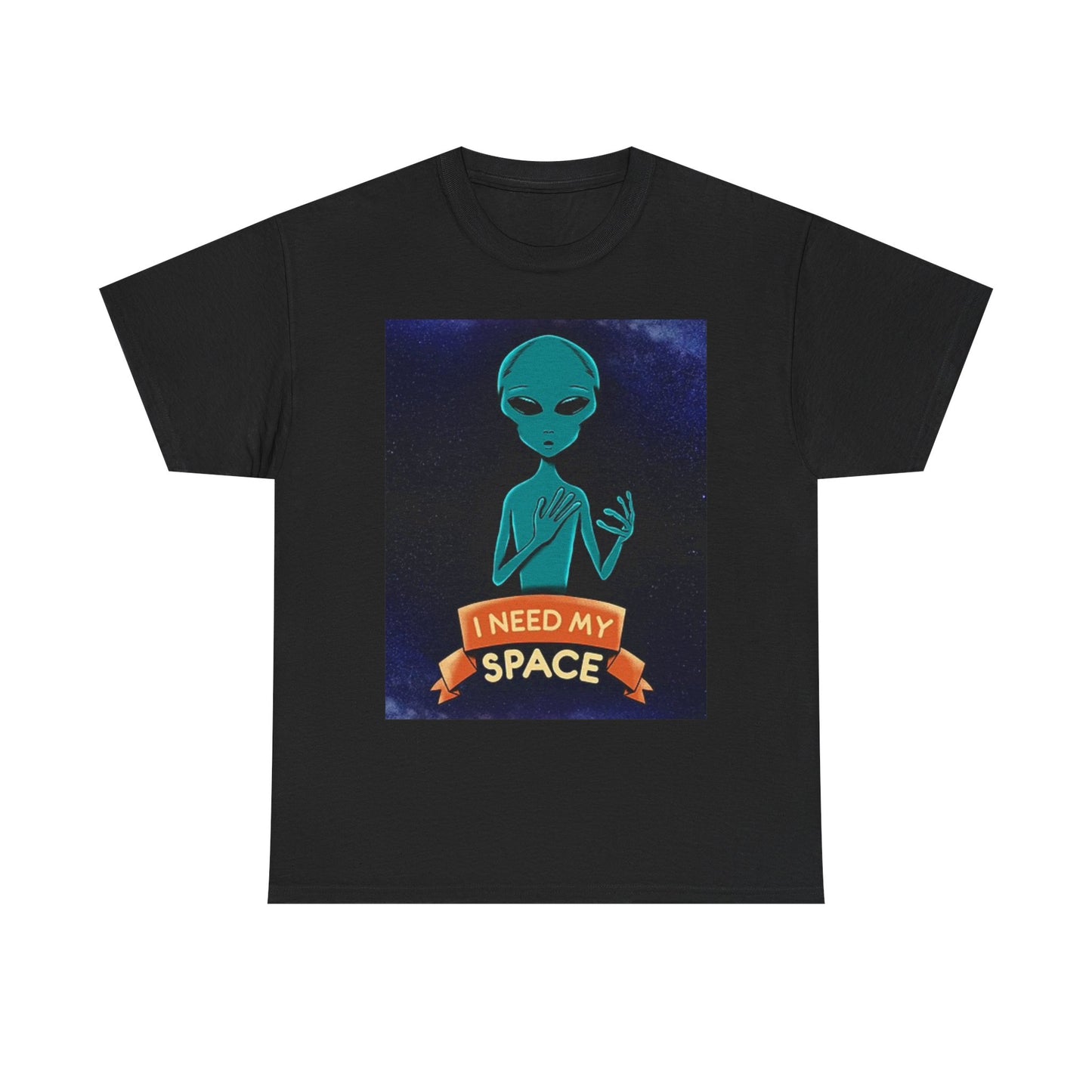 I Need My Space Aliens Funny T Shirt BRAND NEW Apparel Unisex Graphic Tee USA