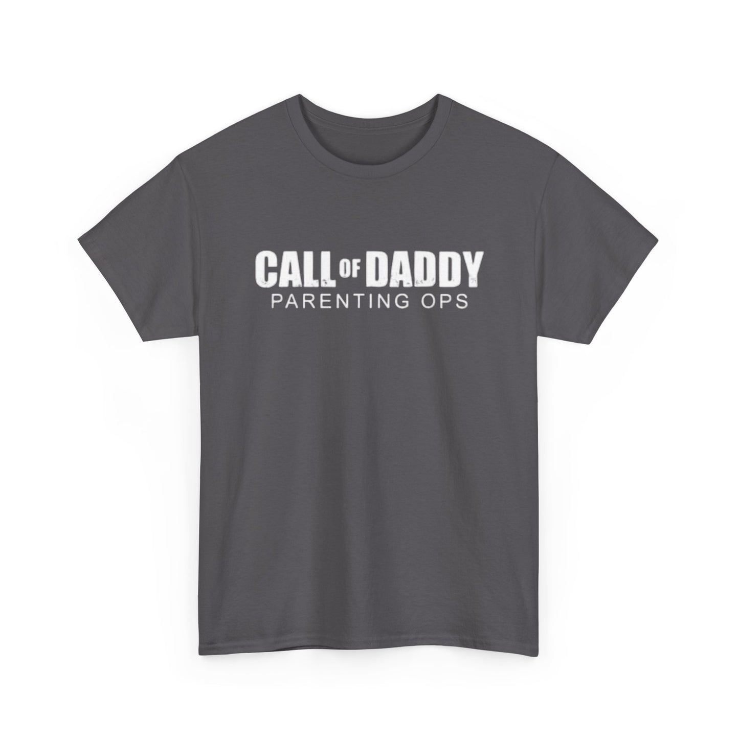 Call Of Daddy Parenting Ops Funny Shirt Gamer Dad Jokes Unisex Heavy Cotton Tee