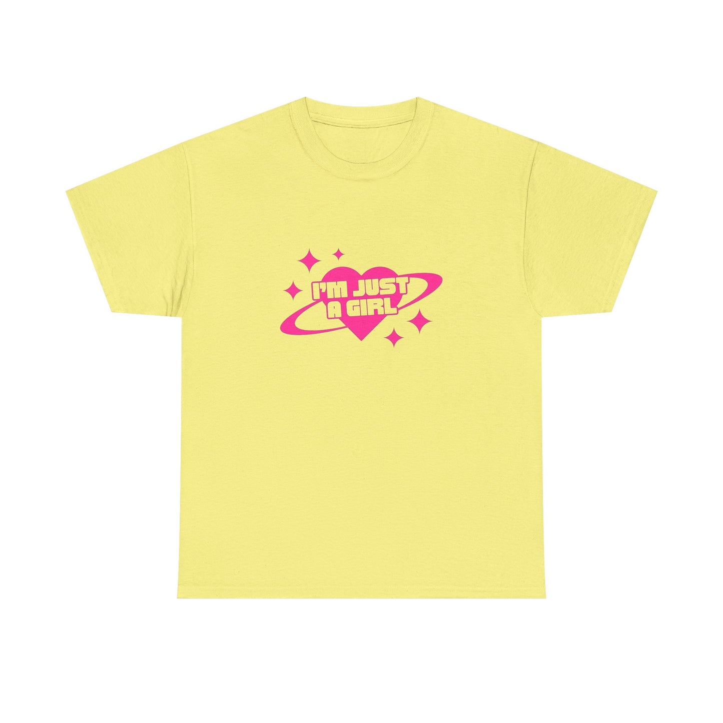 I'm Just A Girl Graphic T Shirt NEW ADULT Heavy Cotton Tee