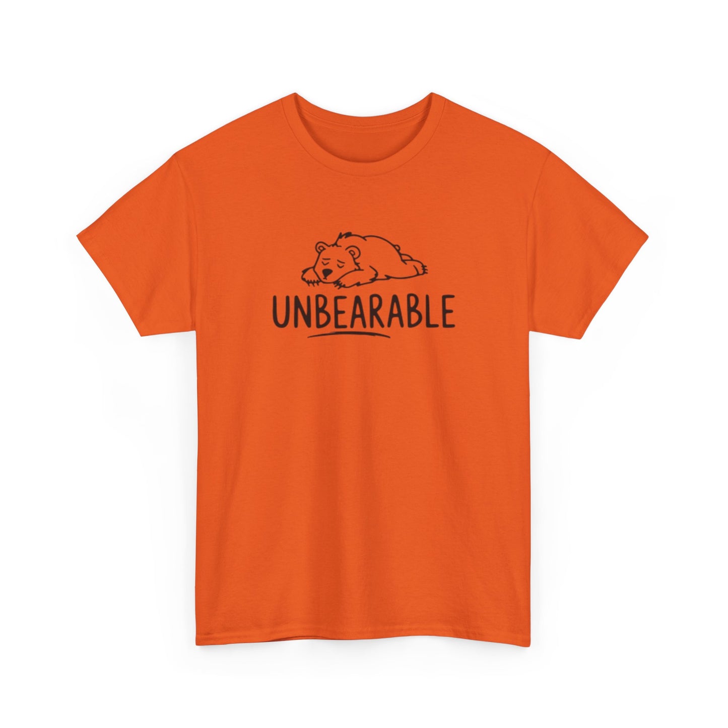 Unbearable T Shirt Funny Bear Graphic Cute Gift Unisex Heavy Cotton Tee
