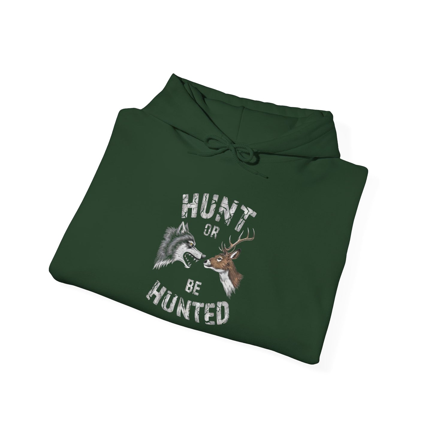 Hunt Or Be Hunted Graphic Hoodie Unisex Heavy Blend™ Hooded Sweatshirt
