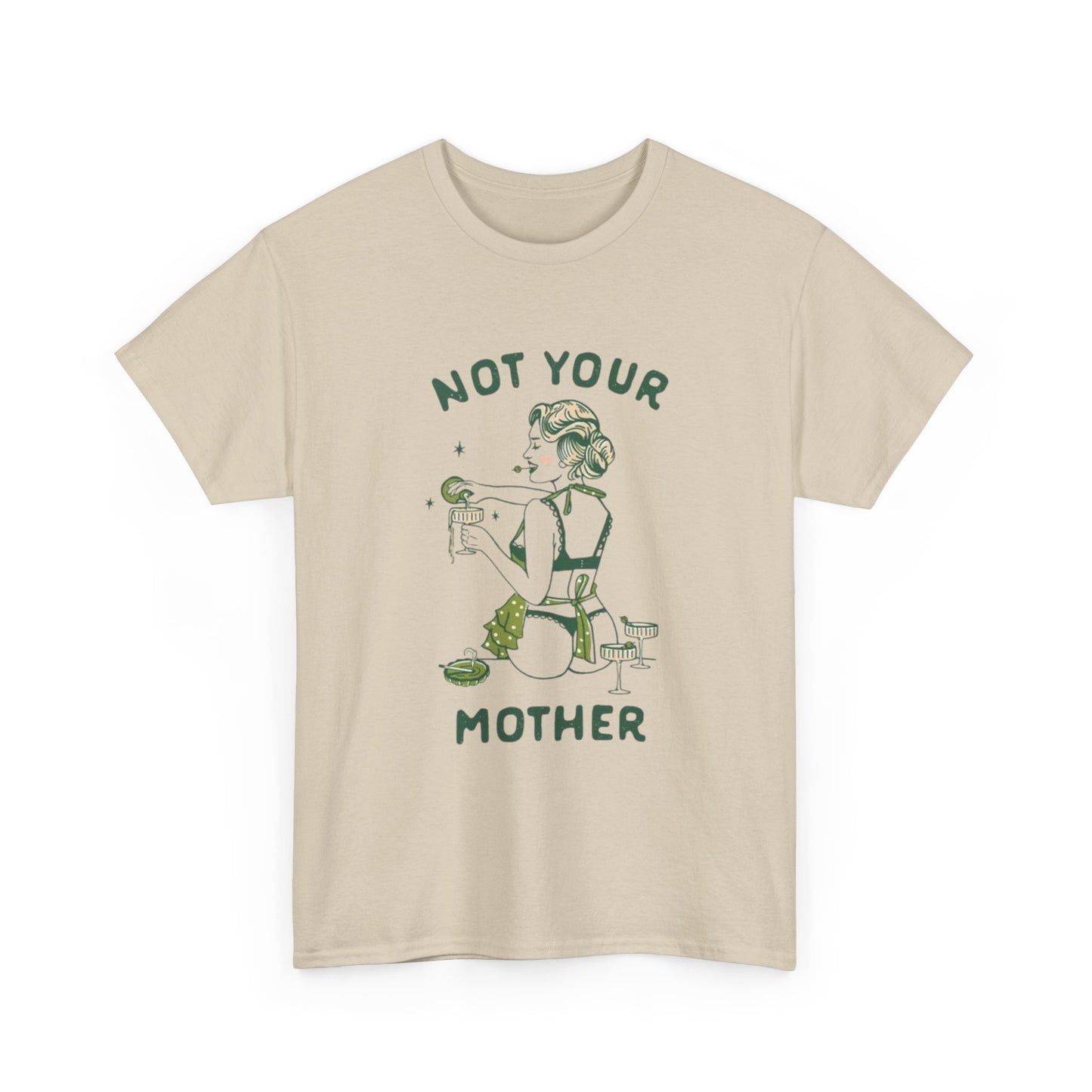 Not Your Mother Graphic T Shirt Women's BRAND NEW  Cotton Tee
