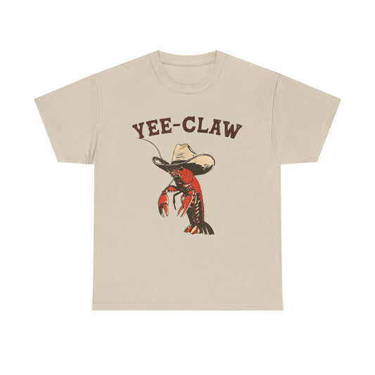 Yee Claw Crawfish Funny Cowboy Graphic T Shirt NEW Cotton Tee Gift