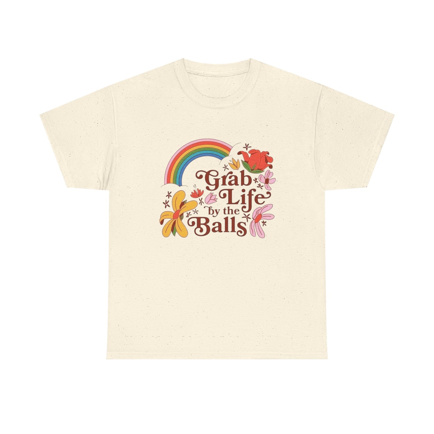 Grab Life By The Balls Graphic T Shirt NEW Adult Unisex Heavy Cotton Tee