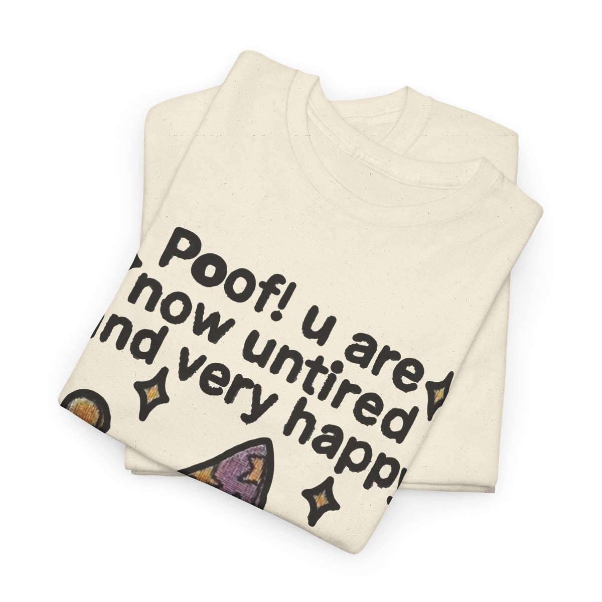 Poof! You Are Now Untired Frog Graphic T-Shirt Men's Graphic Tee Funny
