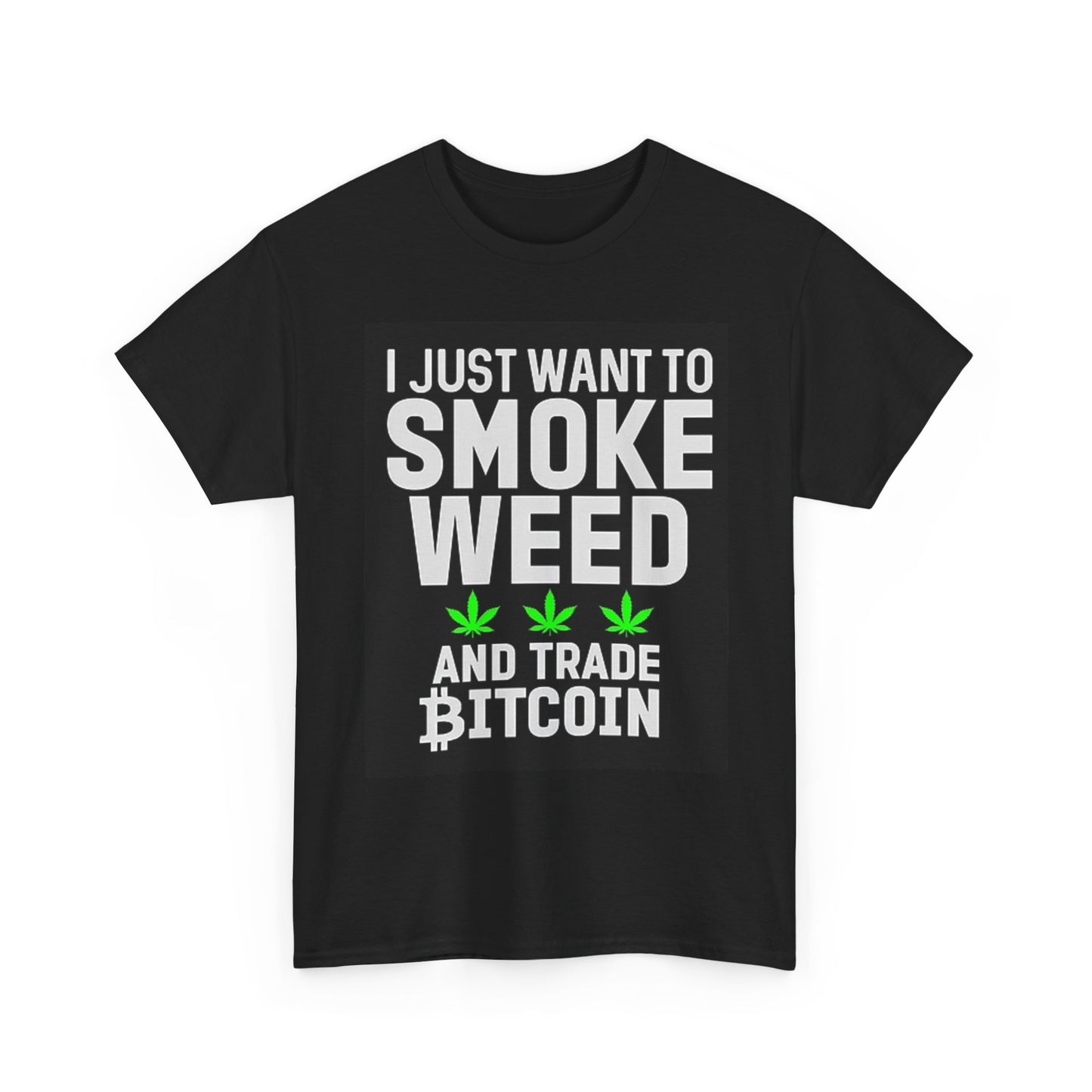 Smoke Weed And Trade Bitcoin T Shirt Funny Pot Graphic Unisex Heavy Cotton Tee
