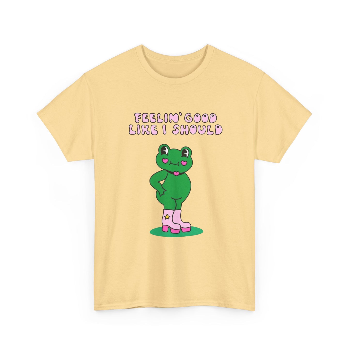 Feelin Good Like I Should Funny T Shirt S-5XL NEW Unisex Cotton Tee