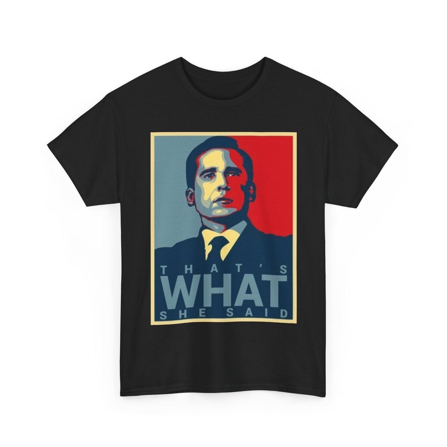 The Office T-shirt Funny Gift That’s what she said Michael Scott
