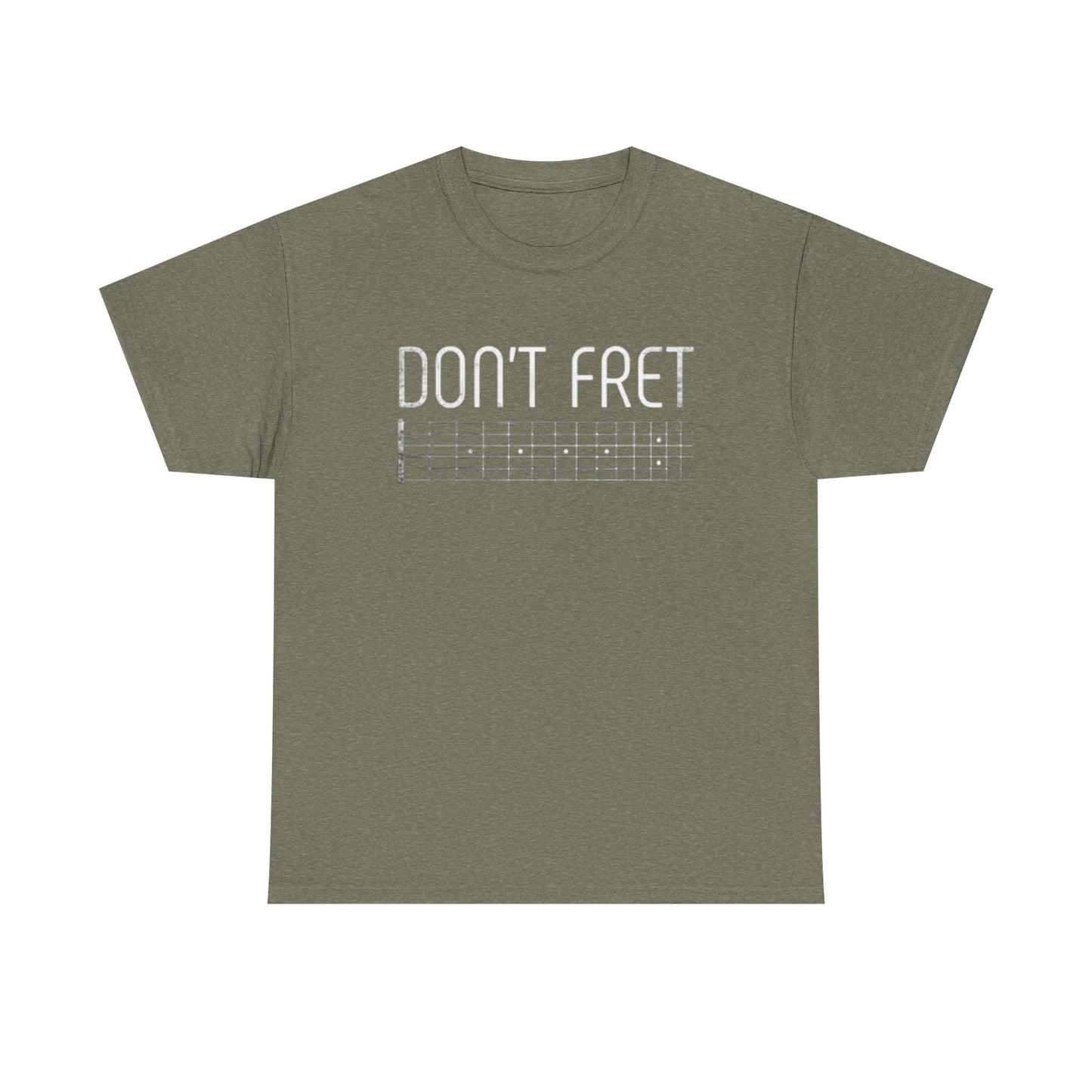 Dont Fret Graphic T Shirt Funny Guitar Tee Rock Band Unisex Heavy Cotton Tee