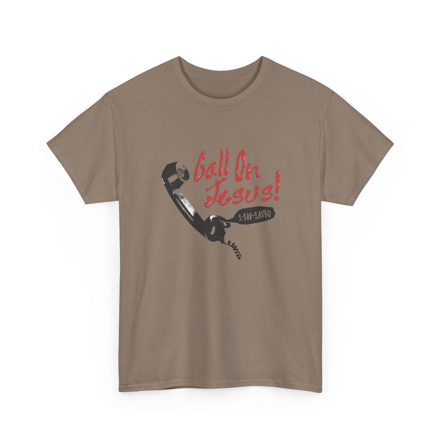 Call On Jesus Graphic T Shirt Unisex Heavy Cotton Tee GIFT