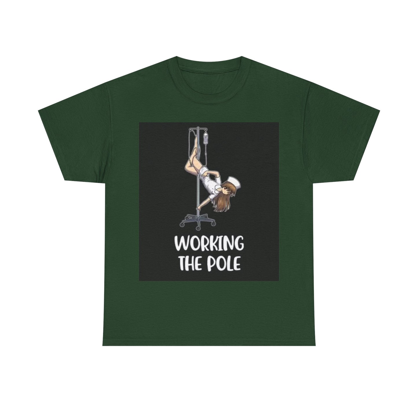 Nurse Working The Pole Funny Graphic T Shirt Doctor Unisex Heavy Cotton Tee