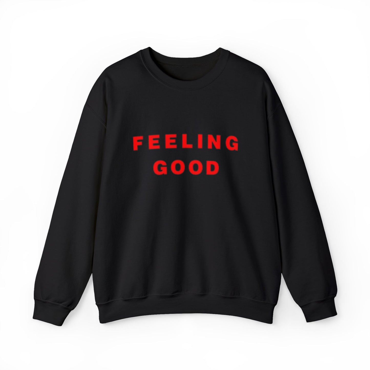 Feeling Good Graphic Sweater Men's Adult Crewneck Sweatshirt