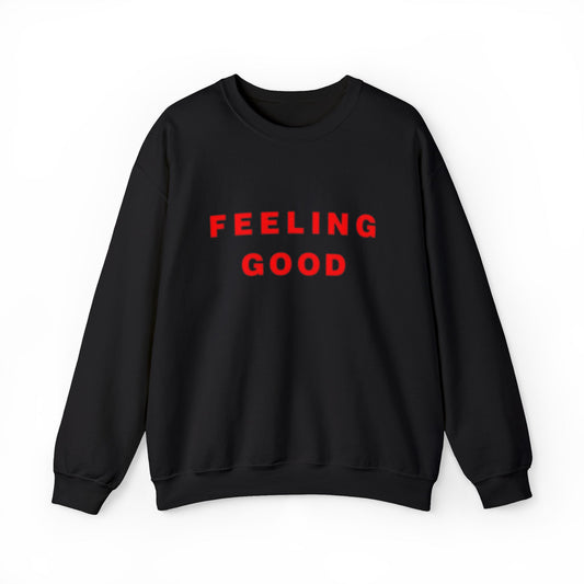 Feeling Good Graphic Sweater Men's Adult Crewneck Sweatshirt