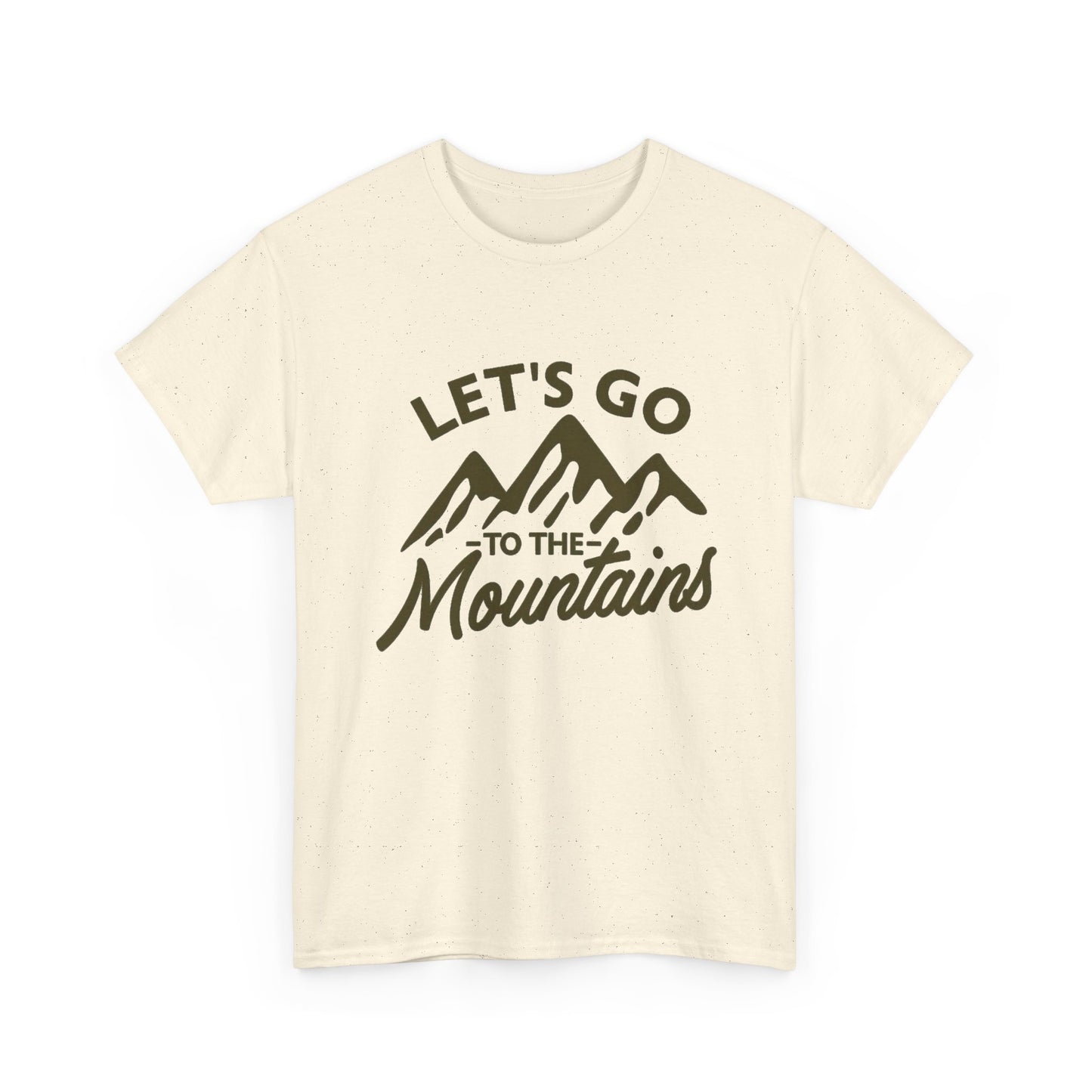 Lets Go To The Mountains Graphic T Shirt NEW ADULT